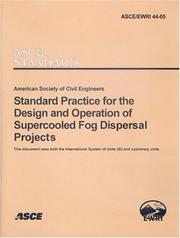 Cover of: Standard Practice for the Design and Operation of Supercooled Fog Dispersal Projects