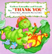 Cover of: Curlicue Caterpillar & Friends Say Thank You, Board Bks (Board Books)