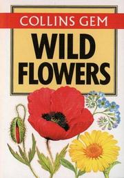 Cover of: Collins Gem Wild Flowers (Gem Nature Guides)