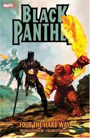 Cover of: Black Panther: Four The Hard Way TPB (Black Panther (Unnumberd))