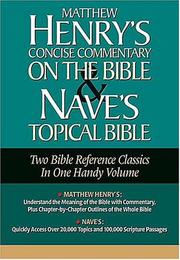Cover of: Matthew Henry's Concise Commentary on the Bible & Nave's Topical Bible