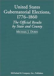 Cover of: United States Gubernatorial Elections, 1776-1860: The Official Results by State and County