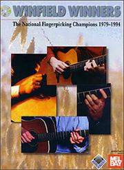 Cover of: Winfield Winners: The National Fingerpicking Champions, 1979-1994
