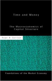 Time and money : the macroeconomics of capital structure