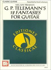 Cover of: G.P. Telemann's 12 Fantasies for Guitar