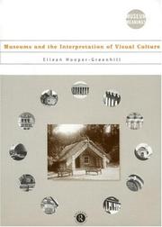 Cover of: Museums and the interpretation of visual culture