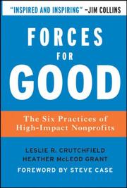 Cover of: Forces for Good: The Six Practices of High-Impact Nonprofits