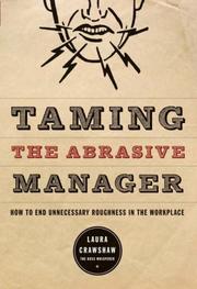 Cover of: Taming The Abrasive Manager by Laura Crawshaw