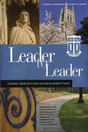 Cover of: Leader to Leader (LTL), A special plement presented by Fuqua School of Business at Duke University (J-B Single Issue Leader to Leader)