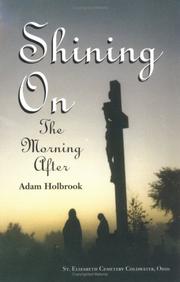 Cover of: Shining on: The morning after