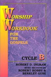 Cover of: Worship Workbook for the Gospel: Cycle B (Worship Workbook for the Gospels)