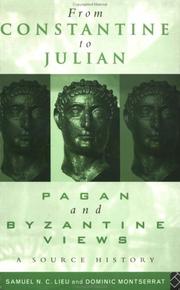 Cover of: From Constantine to Julian: pagen and Byzantine views ; a source history