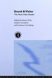 Cover of: Sound and Vision: The Music Video Reader