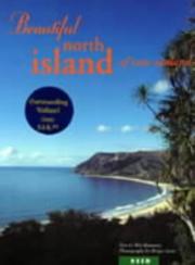 Cover of: Beautiful North Island of New Zealand by Witi Tame Ihimaera