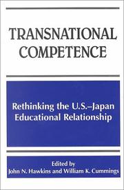 Cover of: Transnational Competence: Rethinking the U.S.-Japan Educational Relationship (Suny Series, Frontiers in Education)