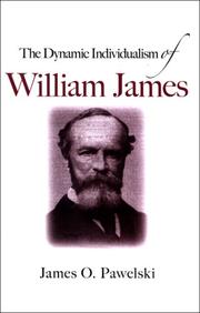 Cover of: The Dynamic Individualism of William James