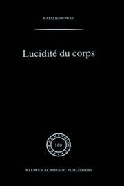 Lucidité du corps : de l'empirisme transcendental en phénoménologie