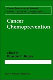 Cancer Chemoprevention (Cancer Treatment and Research, Volume 106) (Cancer Treatment and Research) by Raymond C. Bergan