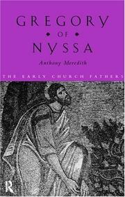 Gregory of Nyssa by Anthony Meredith