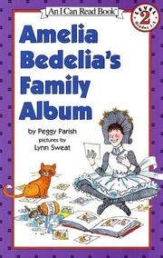 Cover of: Amelia Bedelia's Family Album (An I Can Read Book, Level 2) by Peggy Parish