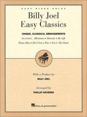 Cover of: Billy Joel Easy Classics: preface by Billy Joel