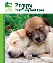 Cover of: Puppy Training and Care (Animal Planet Pet Care Library)