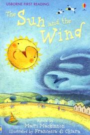 The Sun and the Wind (First Reading Level 1) by Mairi Mackinnon, Francesca di Chiara