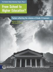 Cover of: From School to Higher Education: Factors Affecting the Choices of Grade 12 Learners
