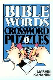 Cover of: Bible Words Crossword Puzzles 1 by Marvin Kananen
