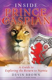 Cover of: Inside Prince Caspian by Devin Brown
