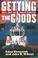 Cover of: Getting the Goods