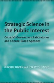 Strategic science in the public interest : Canada's government laboratories and science-based agencies