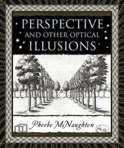 Cover of: Perspective and Other Optical Illusions (Wooden Books)