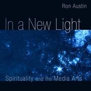 In a New Light by Ron Austin
