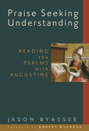 Praise seeking understanding by Jason Byassee