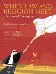 When law and religion meet by April L. Bogle, Ginger Pyron