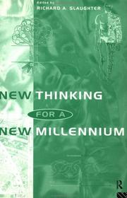 New thinking for a new millennium : the knowledge base of futures studies
