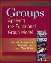 Cover of: Groups: Applying the Functional Group Model