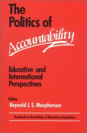 The politics of accountability : educative and international perspectives : the 1997 Yearbook of the Politics of Education Association