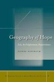 Geography of hope : exile, the Enlightenment, disassimilation