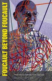 Foucault Beyond Foucault by Jeffrey Nealon