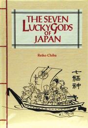 Seven Lucky Gods of Japan by Reiko Chiba