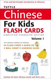 Cover of: Tuttle Chinese for Kids: Simplified Character (Tuttle Flash Cards)