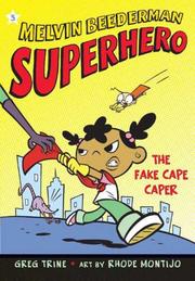 Cover of: Fake Cape Caper, The (Melvin Beederman, Superhero)