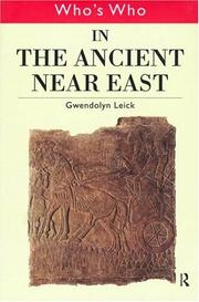 Cover of: Who's who in the Ancient Near East