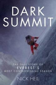 Cover of: Dark Summit: The True Story of Everest's Most Controversial Season