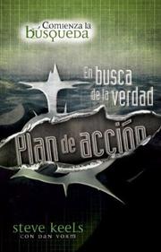 Cover of: Plan De Accion / Truth Quest: Por Que Creo Lo Que Creo (Truthquest)