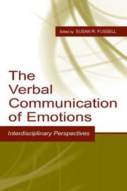 Cover of: The Verbal Communication of Emotions: Interdisciplinary Perspectives