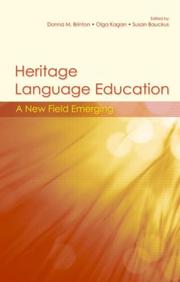 Heritage language education by Donna Brinton, Olga Kagan