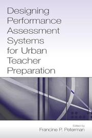 Designing performance assessment systems for urban teacher preparation